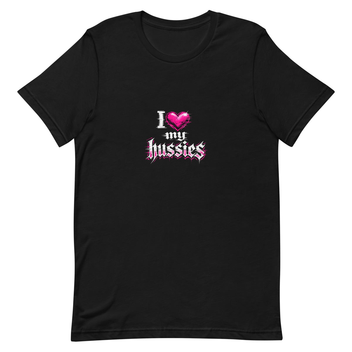 I <3 my hussies Printful product-only proof